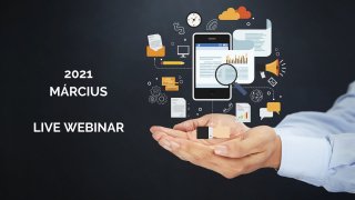 2021 Március LIVE webináriumok